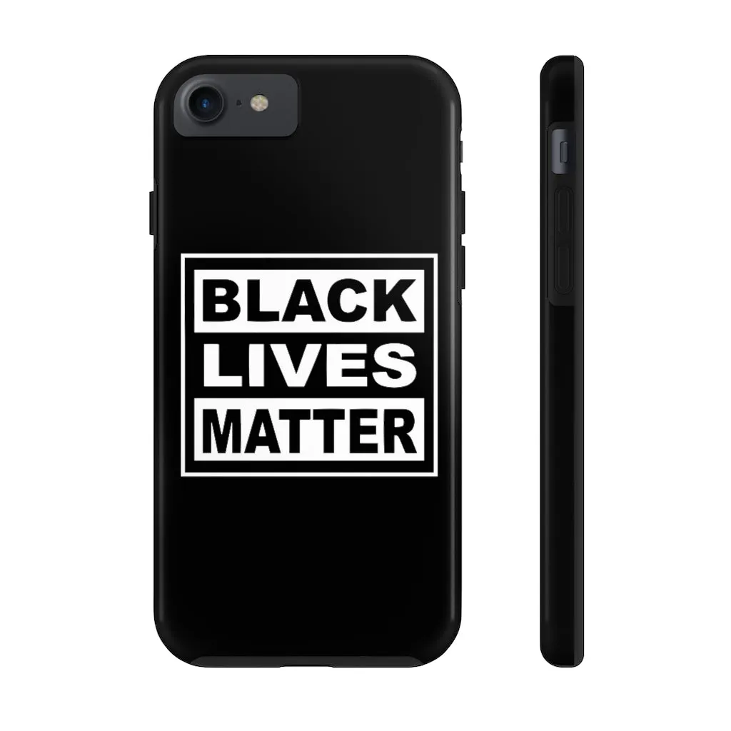 Black Lives Matter Mate Tough Phone Cases