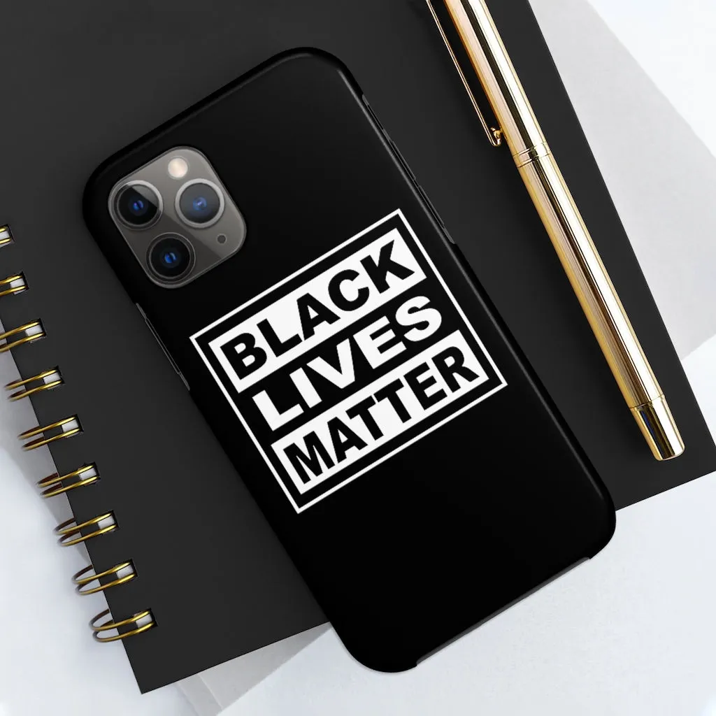 Black Lives Matter Mate Tough Phone Cases