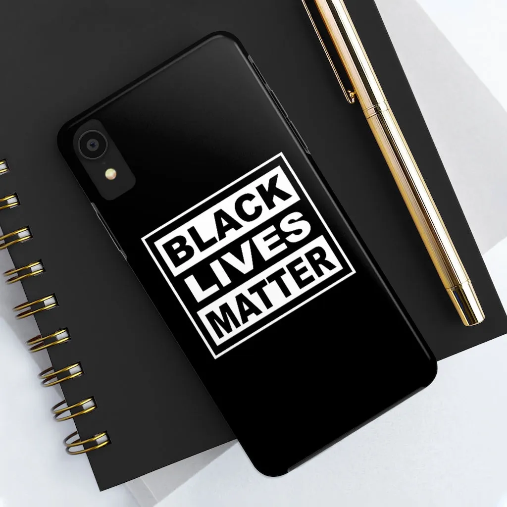 Black Lives Matter Mate Tough Phone Cases