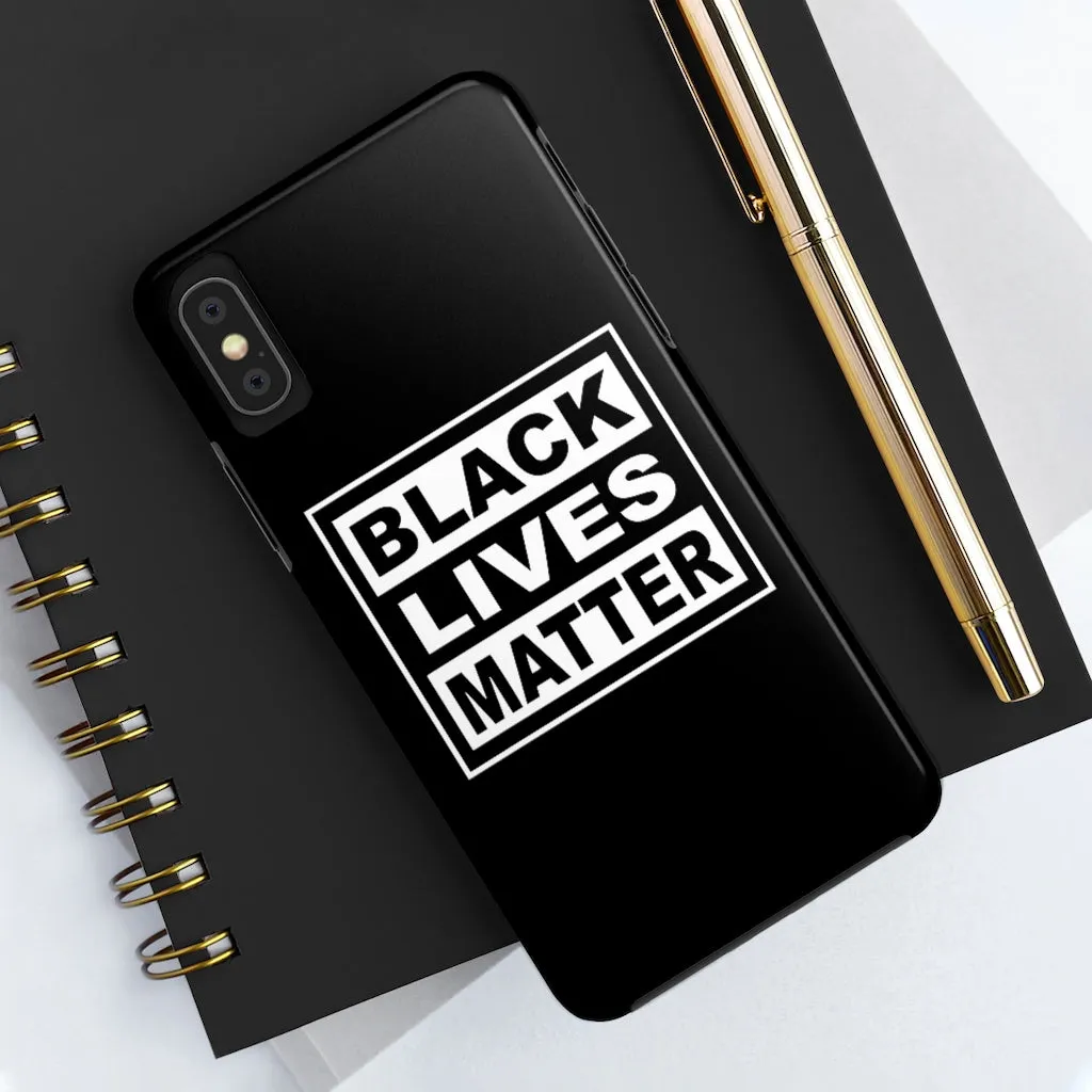 Black Lives Matter Mate Tough Phone Cases