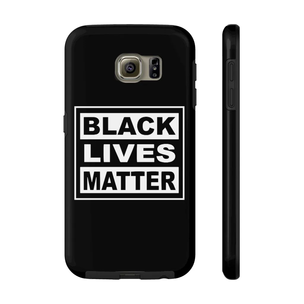 Black Lives Matter Mate Tough Phone Cases