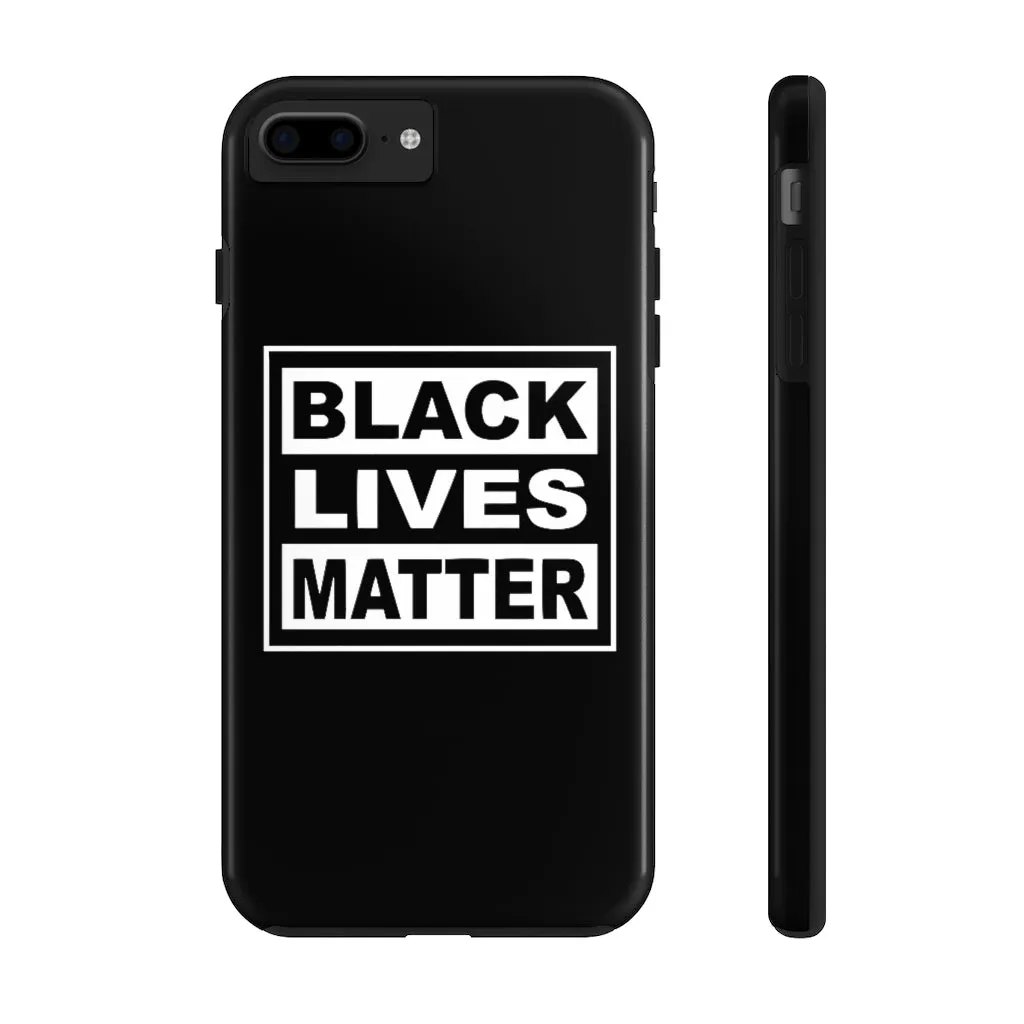 Black Lives Matter Mate Tough Phone Cases