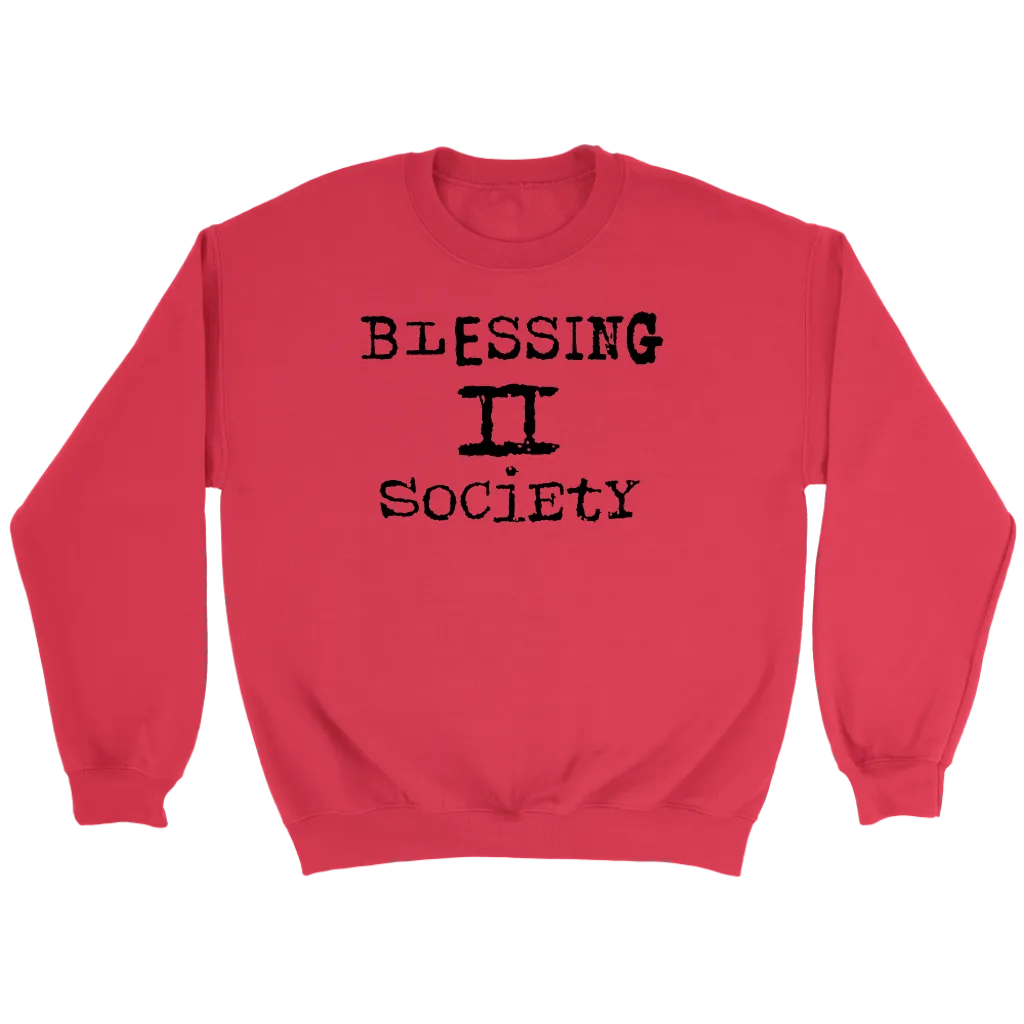 Blessing II Society Crewneck Part 1