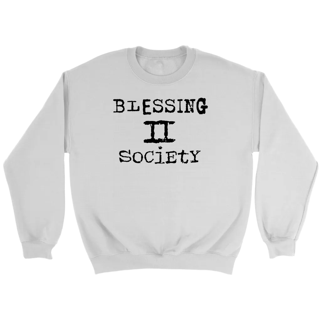 Blessing II Society Crewneck Part 1