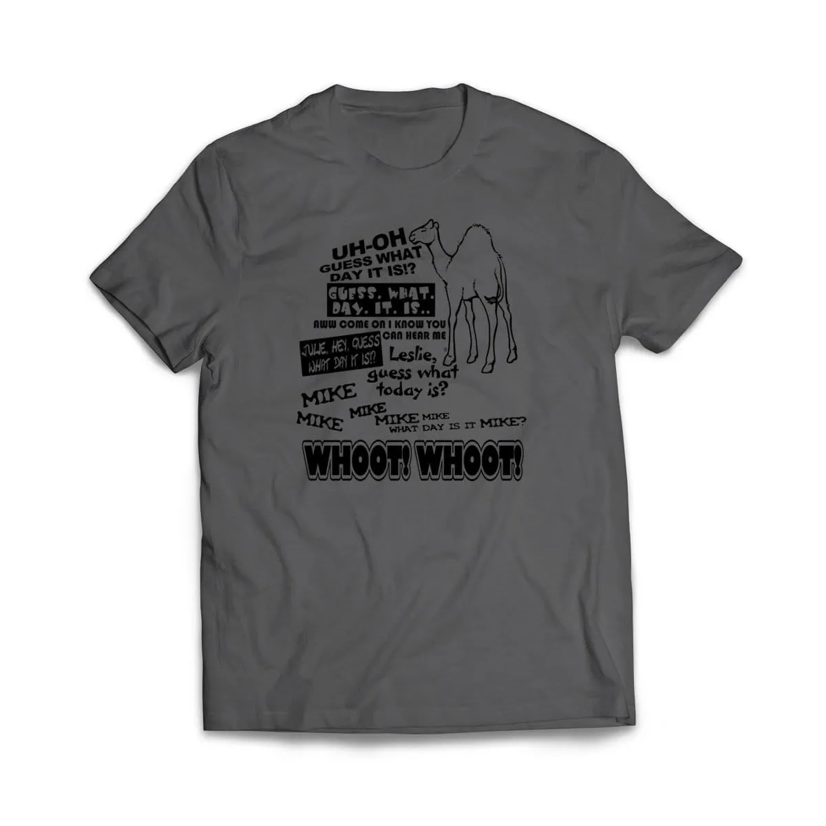 Mike Guess What Day it is Hump Day T-Shirt