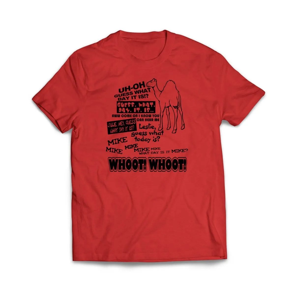 Mike Guess What Day it is Hump Day T-Shirt