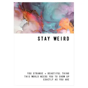 Warm Human Stay Weird Greeting Card