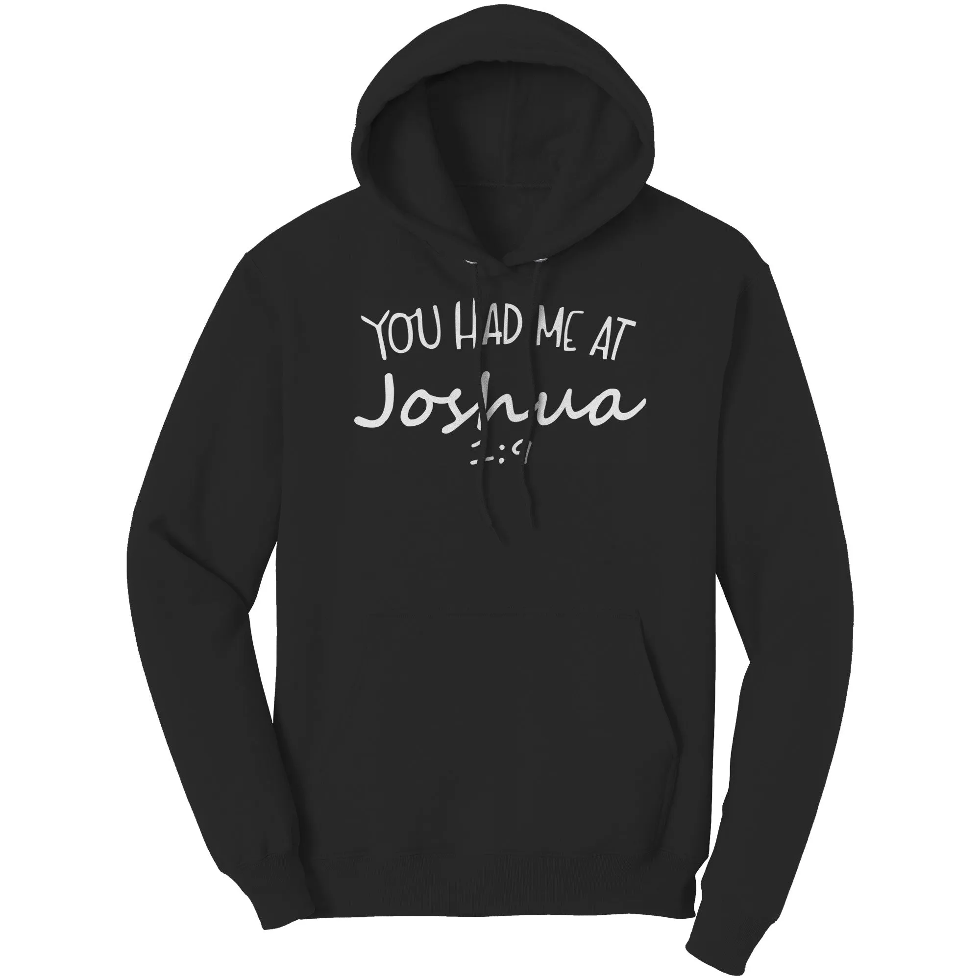 You Had Me At Joshua 1:9 Hoodie Part 2