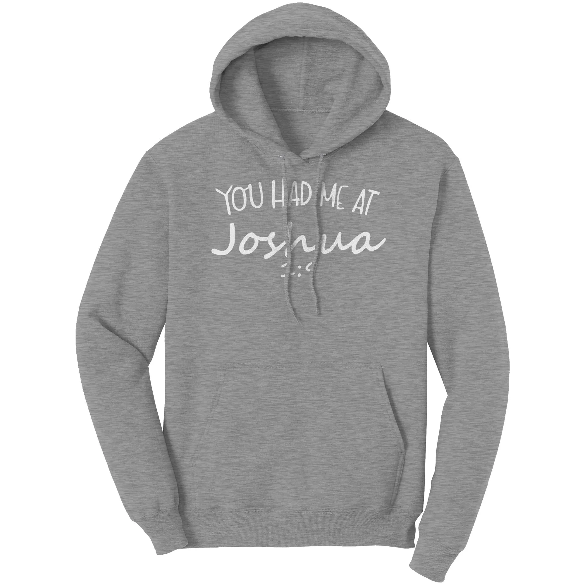 You Had Me At Joshua 1:9 Hoodie Part 2